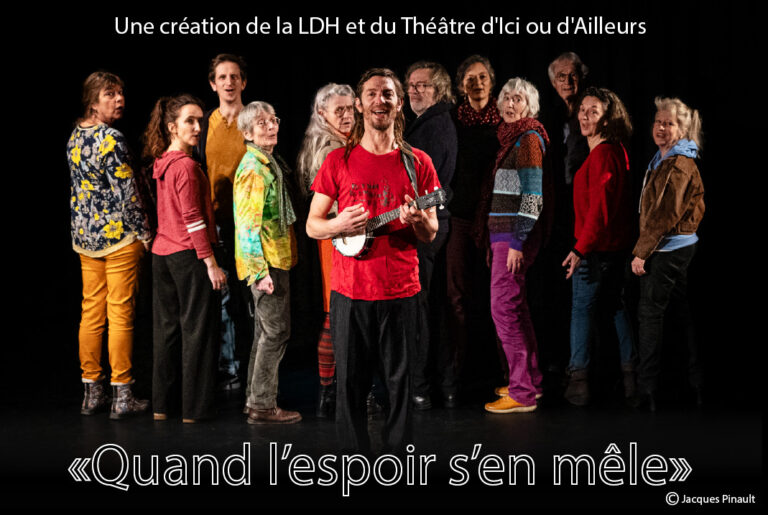 Affiche de théâtre : Quand l'espoir s'en mêle - Théâtre d'ici ou d'ailleurs
